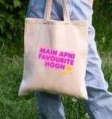 A tote bag " Main apni favourite hoon " bollywood dialogue written.