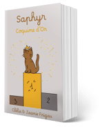 LIvre broché de "Saphyr, coquine d'or", la dernière sortie de Clélia et Joanie frigau