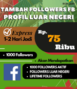 Jasa Buzzer Tambah Followers Random MIX Dunia Facebook 75 Ribu di Kota Kabupaten