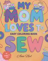 My Mom Loves to Sew