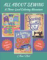 All About Sewing - A Three Level Coloring Adventure