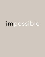 I am possible inspirational sign