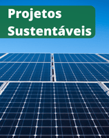 projetos sustentáveis