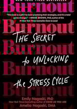 Burnout Book by Emily Nagowski about the stress cycle and how to get out of burnout