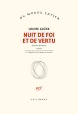 Couverture Nuit de foi et de vertu Louise Glück