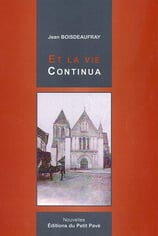 Couverture Et la vie continua Jean Boisdeaufray
