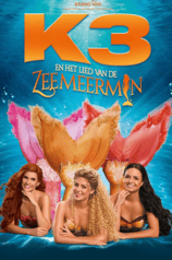 Poster for the film K3 and the Song of the Mermaid.