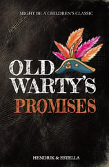 Old Warty's Promises chapter book for children