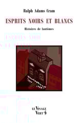 Couverture Esprits noirs et blancs Ralph Adams Cram