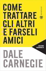 In questa immagine si vede la copertina del testo "Come trattare gli altri e farseli amici" di Danie