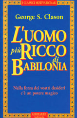 In questa immagine si vede la copertina del testo "L'uomo più ricco di Babilonia", di George Clason