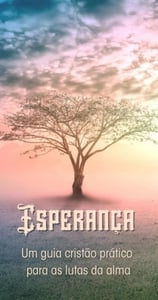 Capa do eBook cristão Esperança — um guia prático para as lutas da alma