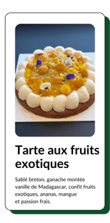 tarte aux fruits exotiques