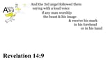 Revelation 14:9 Say it slow