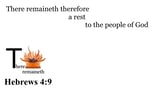 Hebrews 4:9 Say it slow