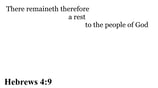 Hebrews 4:9 You should see