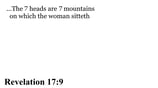 Revelation 17:9 You should see
