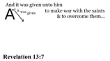 Revelation 13:7 Say it slow