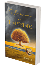 Livro O Sussurro da Tempestade - Um guia para transformação interior