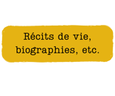 récits de vie, biographies