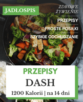 Dieta DASH 1200 kcal jadłospis na 14 dni pdf