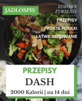 Dieta DASH 2000 kcal jadłospis na 14 dni pdf