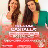 Fira de Nadal de Castalla, Alicante por las hermanas Ramonchina y Johanna Svartz con Bossa nova y Jazz