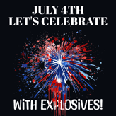 Silhouettes with sparklers and fireworks text: 'Let's Celebrate with Explosives!'