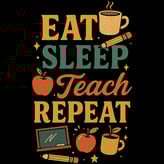 Retro teacher design with coffee, apples, chalkboard, and text “Eat Sleep Teach Repeat” on black bac