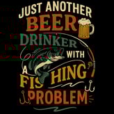 Funny fishing design with bass, beer mug, rod and text: “Just Another Beer Drinker with a Fishing Pr