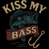 Vintage "Kiss My Bass" fishing design with largemouth bass, retro banner, and distressed textures.
