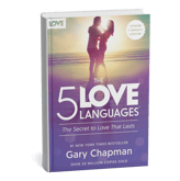The 5 Love Languages, The Secret to Love that Lasts, gary chapman