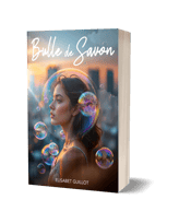 Bulle de Savon - Autobiographie - Elisabet Guillot