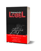 Mademoiselle Lobel Lauréat du prix Entraide a.e 2025 - Nathalie Heldé