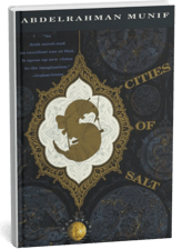 Cities of Salt by Abdelrahman Munif - Merken Magazine Article
