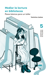 Portada del cuadernillo para mediar la lectura en bibliotecas