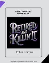 Retired and Killin' It Workbook Cover
