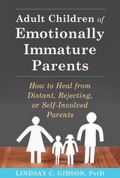 Adult Children of Emotionally Immature Parents book