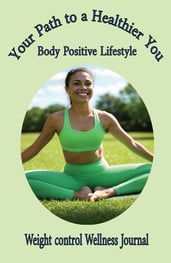 Body positive lifestyle journal