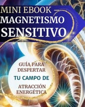 Portada del eBook gratuito 'Activa tu Magnetismo Sensitivo' de Svit Bytka. Diseño artístico con tono