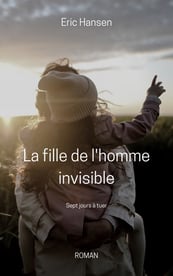 La fille de l'homme invisible Livre audio
