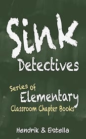 sink detectives series of elementary classroom chapter books cover