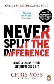 Book cover for "Never split the difference" by Chris Voss