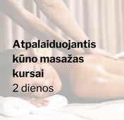 Atpalaiduojantis kūno masažas kursai