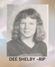 Dee Shelby, RIP