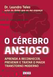 O cérebro ansioso