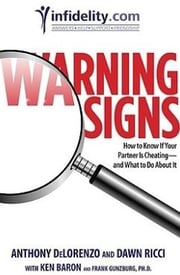 Warning Signs By Anthony DeLorenzo, Ricci DeLorenzo, Ken Baron