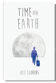The cover of Time on Earth, existential novel by Jose Llorens