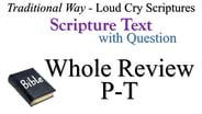 P-T Scripture Text Whole Review with Question