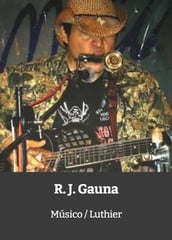 R. J. Gauna